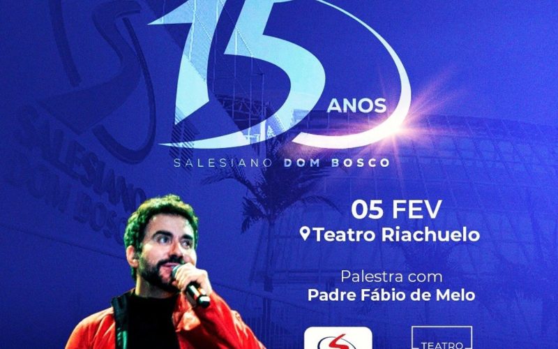 Palestra do Padre Fábio de Melo abre as comemorações dos 15 anos do Salesiano Dom Bosco