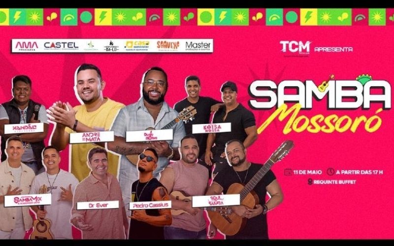 Samba Mossoró vai receber Dudu Nobre e mais oito atrações no dia 11 de maio