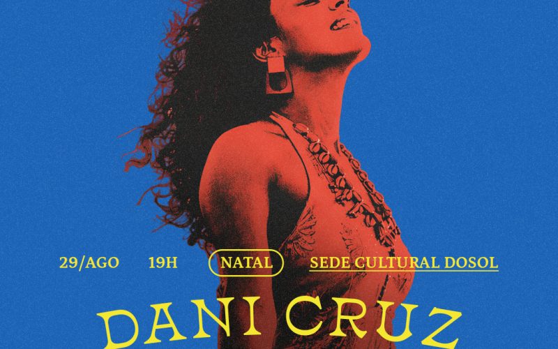Dani Cruz inicia, neste sábado (29), a circulação do show do seu primeiro álbum “Canto de Sol”
