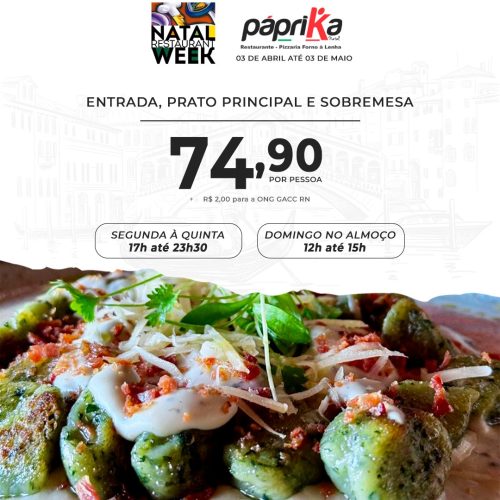 Páprika Natal participa da Restaurant Week com menu completo e opções no almoço e jantar