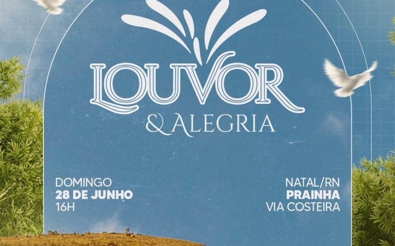 Louvor & Alegria terá segunda edição gratuita com shows de Alice Maciel, Rafaella Marçal e Raquel Di Lima