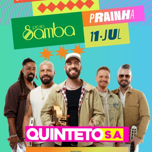 Pé no Samba confirma Quinteto S.A. e Banda Pretta para edição gratuita no dia 11 em Natal