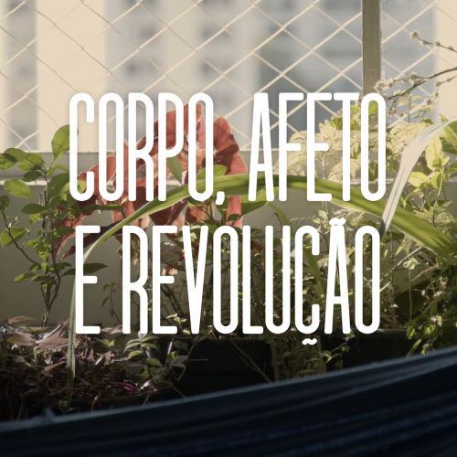 Série documental Corpo, Afeto e Revolução explora perspectivas da comunidade LGBTQIA+