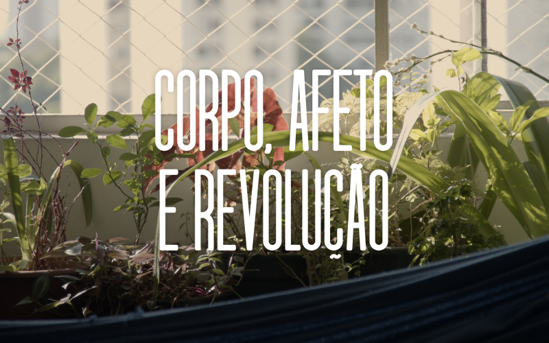 Série documental Corpo, Afeto e Revolução explora perspectivas da comunidade LGBTQIA+