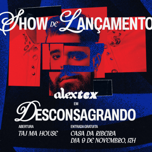 Alex Tex lança seu primeiro disco com show especial na Casa da Ribeira neste sábado (9)