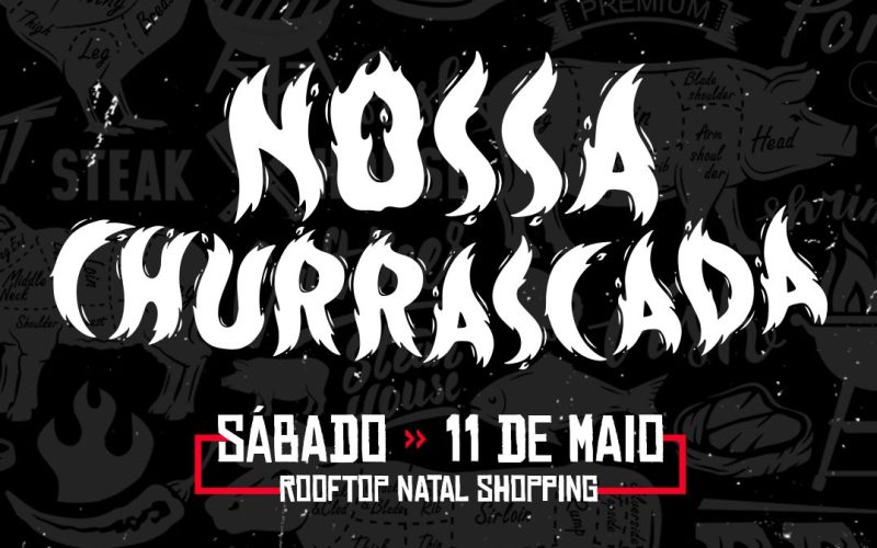 Festival Nossa Churrascada promete comida boa e muita animação no Rooftop do Natal Shopping