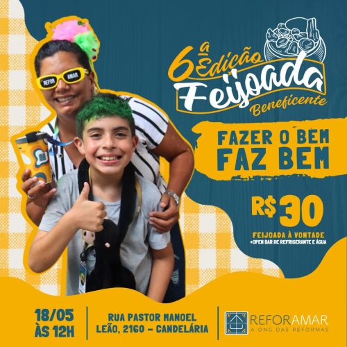 Sabor de solidariedade – ReforAMAR promove 6ª Feijoada Beneficente no mês de maio
