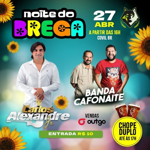 Cervejaria Raffe realiza “Noite do Brega” neste sábado (27) com Carlos Alexandre Júnior