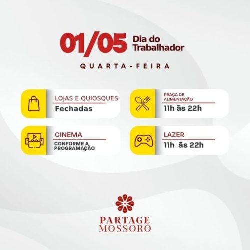 Partage Mossoró divulga funcionamento no feriado do Dia do Trabalhador