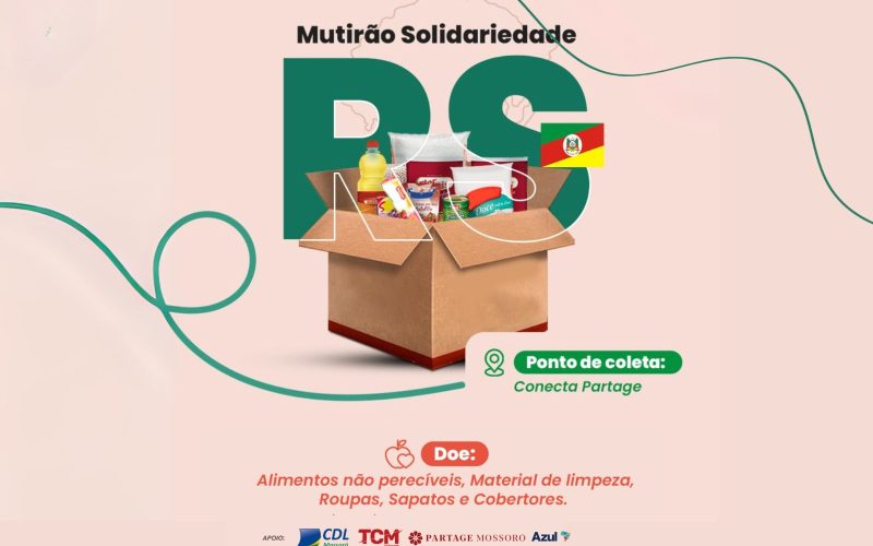 Partage Mossoró faz mutirão de solidariedade às vítimas do Rio Grande do Sul