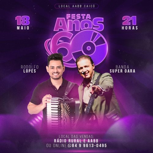 2ª edição da Festa Anos 60 acontece no proximo sábado (18) em Caicó