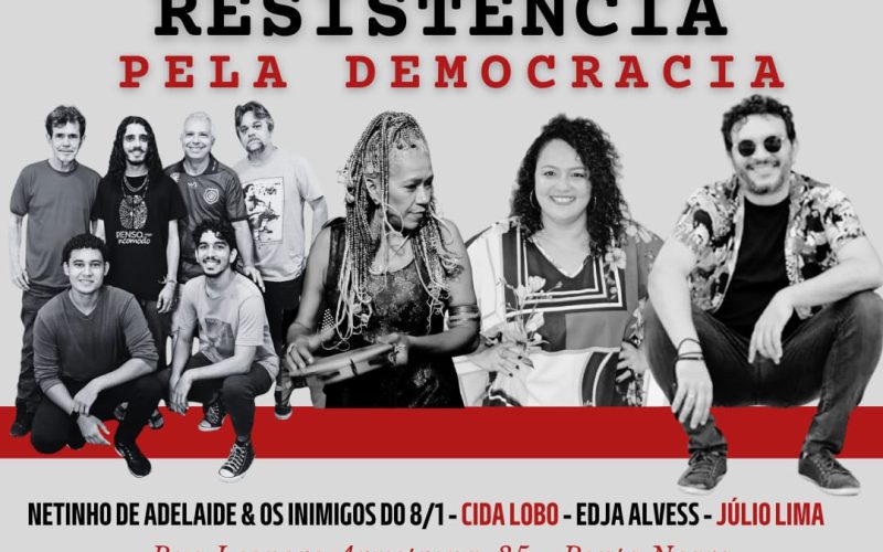 Projeto “Músicas de Resistência pela democracia” reune artistas potiguares nesta sexta (24) em Natal