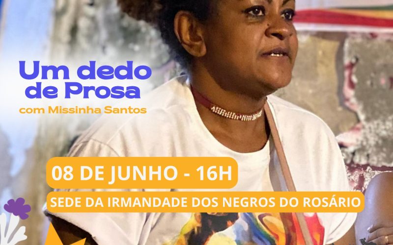 “Um dedo de prosa” recebe Missinha Santos neste sábado (8) em Caicó