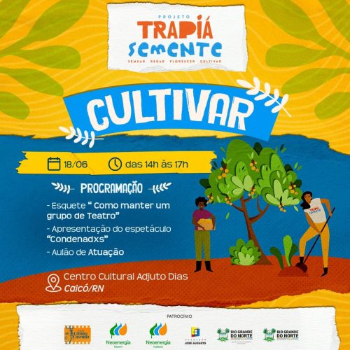 Evento CULTIVAR vai reunir representantes de 16 municípios potiguares na cidade de Caicó