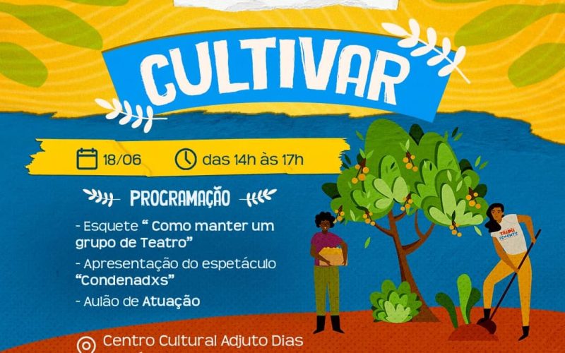 Evento CULTIVAR vai reunir representantes de 16 municípios potiguares na cidade de Caicó