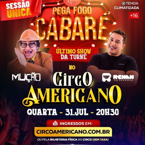 Circo Americano vai ser palco do show dos humoristas Mução e Renan da Resenha no dia 31