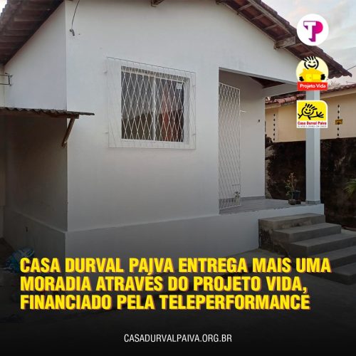 Casa Durval Paiva entrega reforma em parceria com a Teleperformance nesta quinta-feira (29)