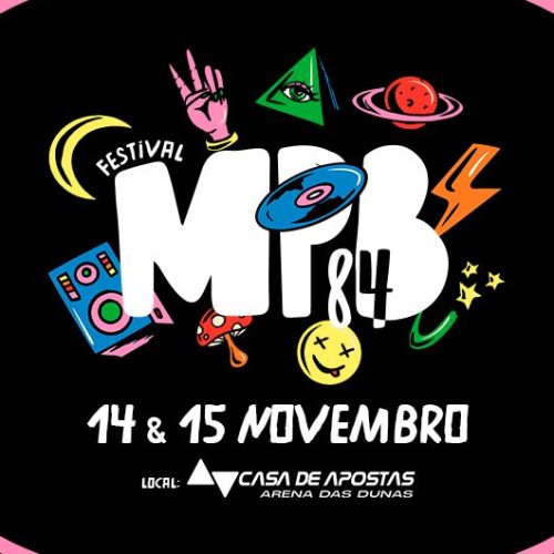 3º Festival MPB 84 divulga teaser e deixa público ansioso; Evento acontece em novembro