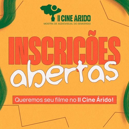 II Cine Árido segue com inscrições abertas para mostras competitivas até o dia 29