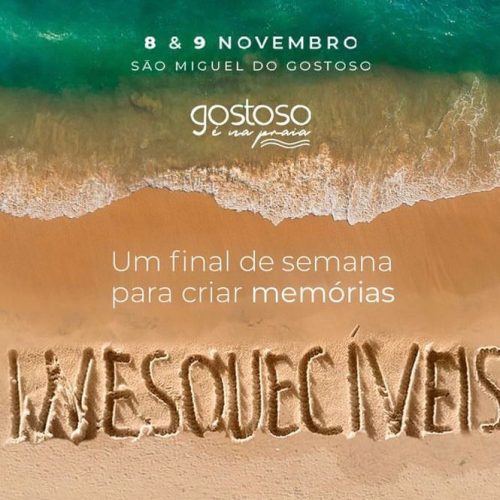 6ª edição do Gostoso é na Praia acontece no dia 8 de novembro com grandes atrações