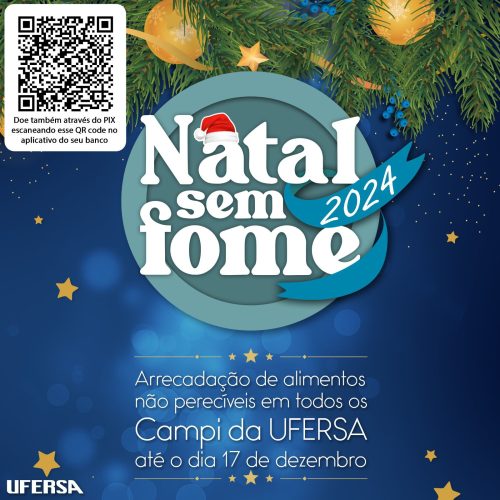 Ufersa inicia campanha Natal sem Fome; Saiba o que fazer pra ajudar