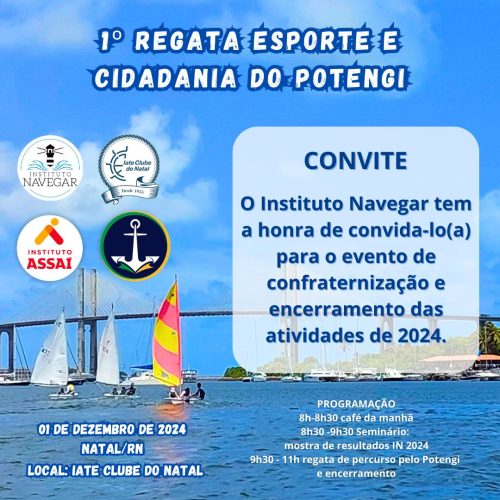 Instituto Navegar promove 1ª regata esporte e cidadania do Rio Potengi