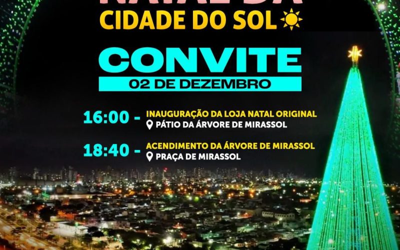 Prefeitura acende Árvore Natalina de Mirassol nesta segunda-feira (02)