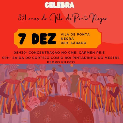 Comemoração do Aniversário da Vila de Ponta Negra : Um Marco de História e Cultura