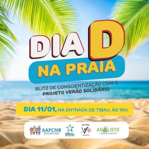 AAPCMR promove Dia D na praia de Tibau para combate o câncer de pele