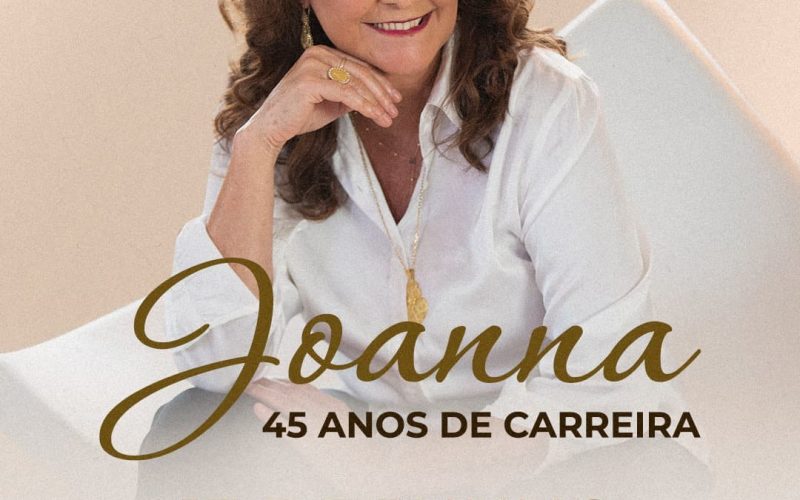 Joanna comemora 45 anos de carreira em show no Teatro Riachuelo Natal