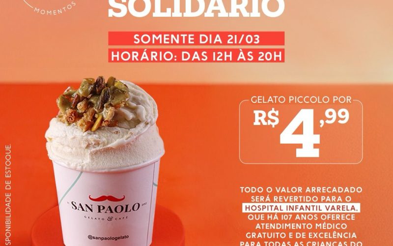 Gelato por R$ 4,99: ação solidária da San Paolo vai beneficiar o Hospital Infantil Varela Santiago