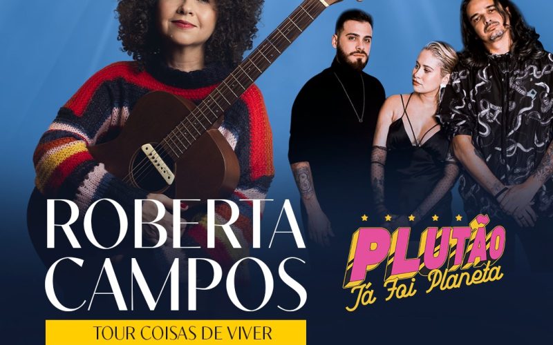 Projeto Encontro Marcado apresenta Roberta Campos e Plutão Já Foi Planeta em Natal