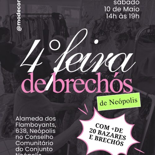 4ª Feira de Brechós de Neópolis acontece no proximo dia 10 de maio