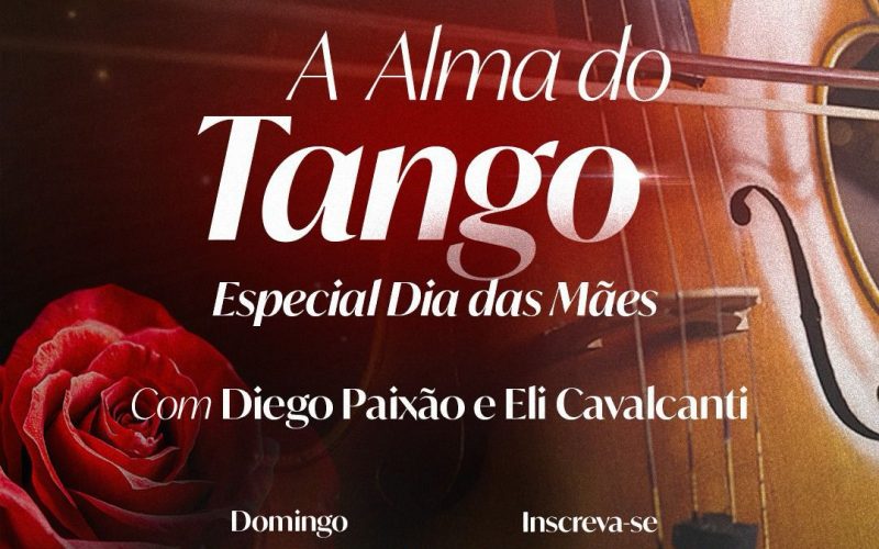Tango e homenagem às Mães no domingo com arte de Nova Acrópole
