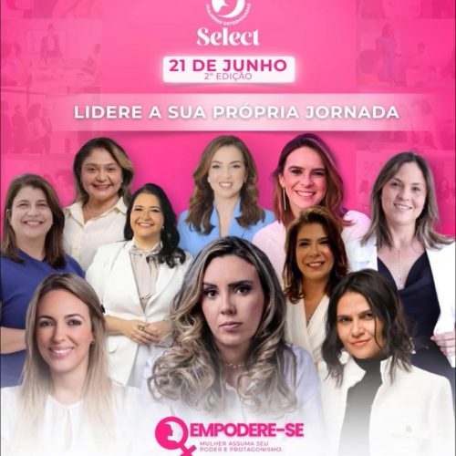 Empodere-se 2025 promove debate sobre liderança feminina e equidade social no RN