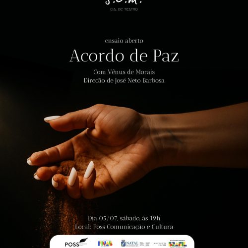 S.E.M. Cia. de Teatro promove ensaio aberto ao público neste sábado (5), em Parnamirim