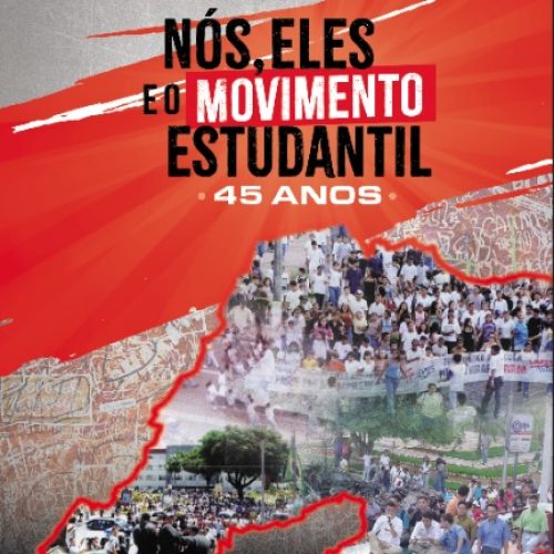 Lançamento do livro “Nós, Eles e o Movimento Estudantil: 45 Anos” acontece dia 31 em Natal