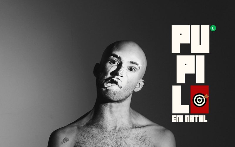 PUPILO com ator Geyson Luiz (PE) acontece dia 9 de agosto no Espaço Giradança