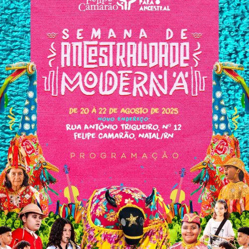 Conexão Felipe Camarão promove Semana de Ancestralidade Moderna até sexta
