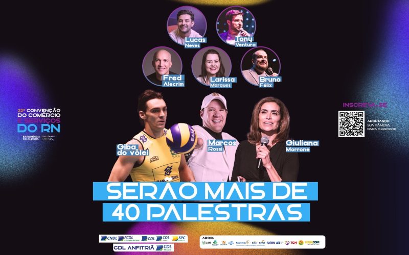 22ª Convenção do Comércio e Serviços do RN terá mais de 40 palestras e quatro palcos