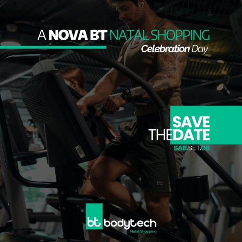 Nova Bodytech Natal Shopping se torna a maior academia em piso único e lança Celebration Day