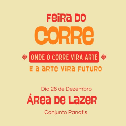Feira do Corre transforma arte e empreendedorismo no Conjunto Panatis