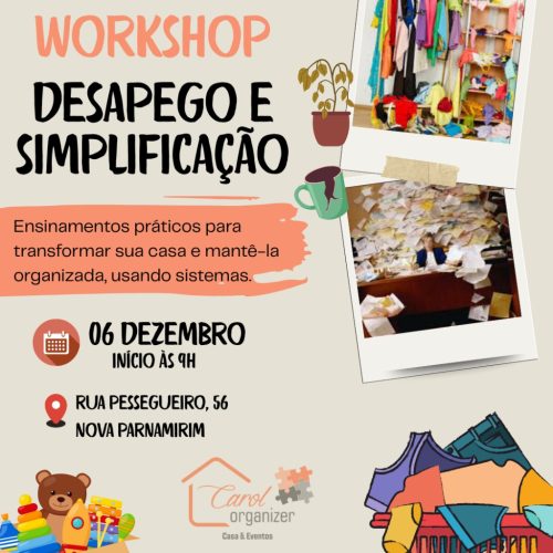 Workshop para você SIMPLIFICAR & DESAPEGAR acontece no dia 6 em Cidade Verde