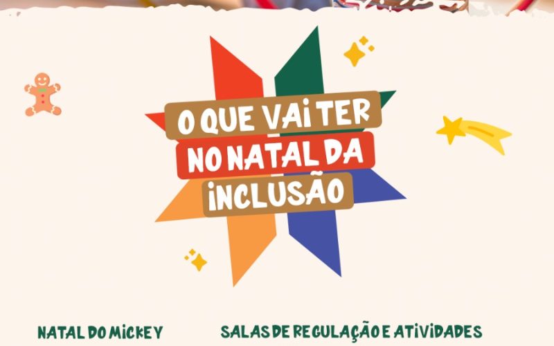 O Bosque das Mangueiras recebe hoje (19), a 3ª edição do Natal da Inclusão!