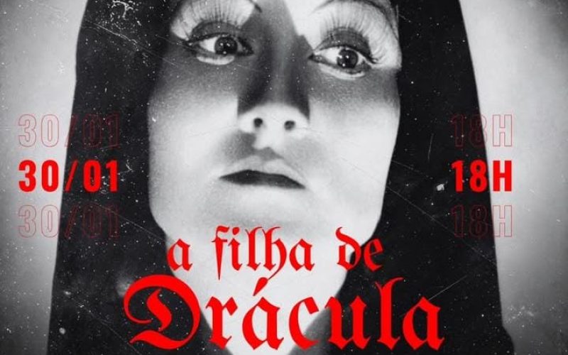 Filme “A Filha de Drácula” será exibido em sessão especial na Biblioteca Câmara Cascudo