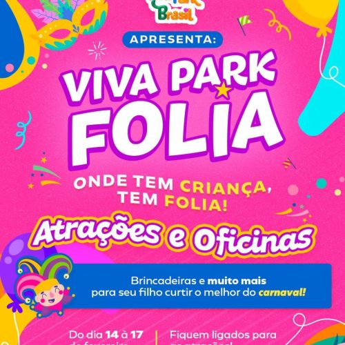Viva Park Brasil aposta em programação especial de Carnaval para crianças