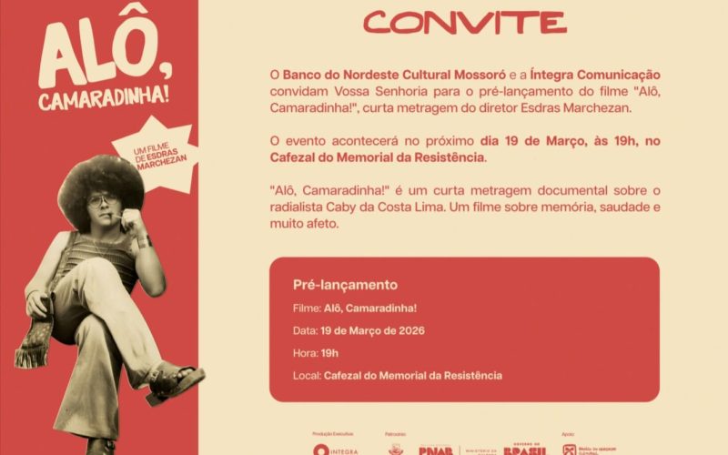 Filme “Alô, Camaradinha!” será lançado no dia 19 em Mossoró