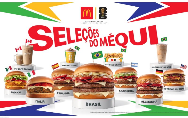 Seleções do Méqui: McDonald’s anuncia sanduíches temáticos da Copa do Mundo 2026