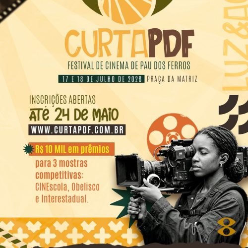 Pau dos Ferros lança festival de cinema com 10 mil em prêmios para produções audiovisuais