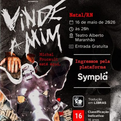 Espetáculo Vinde a Mim chega a Natal neste sábado; A entrada é gratuita